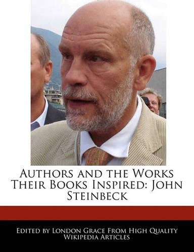 Authors and an Analysis of the Works Their Books Inspired: John Steinbeck