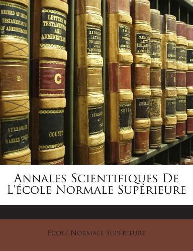 Annales Scientifiques de L'Ecole Normale Superieure