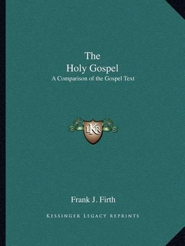 The Holy Gospel