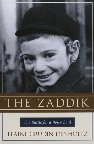 Zaddik: The Battle for a Boy's Soul