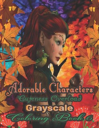 Adorable Characters Cuteness Overload Grayscale Coloring Book 6