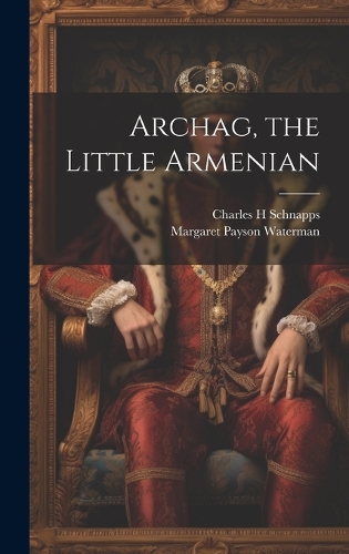 Archag, the Little Armenian