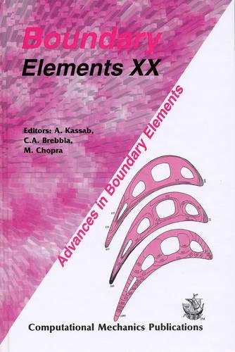 Boundary Elements: 20th International Conference Proceedings(v. 4. Advances in Boundary Elements)