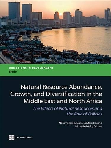 Natural Resource Abundance, Growth and Diversification in Mena