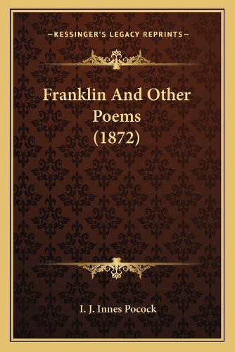 Franklin And Other Poems (1872)