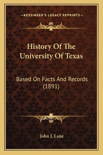 History Of The University Of Texas