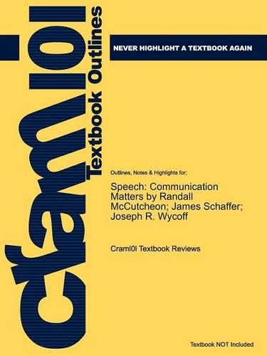 Studyguide for Speech: Communication Matters by McCutcheon, Randall, ISBN 9780658013355