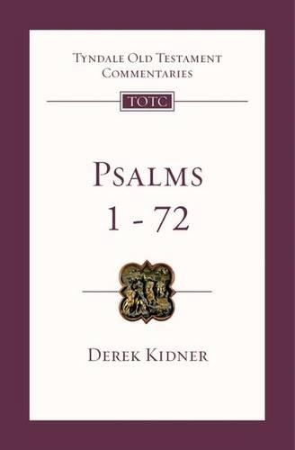 Psalms 1-72: An Introduction and Commentary(No. 15 Tyndale Old Testament Commentaries)