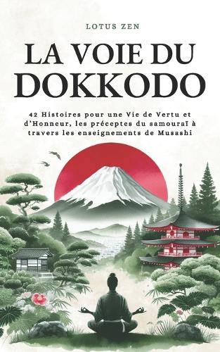 La Voie du Dokkodo