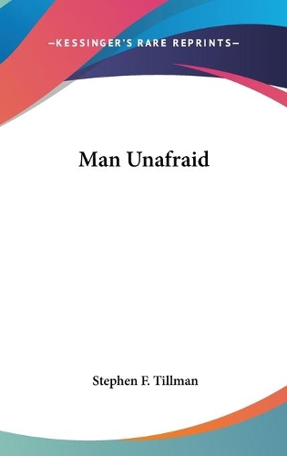 Man Unafraid