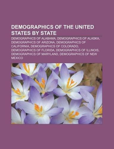 Demographics of the United States by State