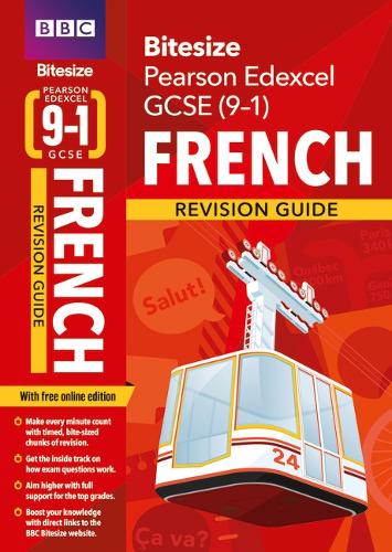 BBC Bitesize Edexcel GCSE French Revision Guide incl. online edition - for 2025 exams: (BBC Bitesize)