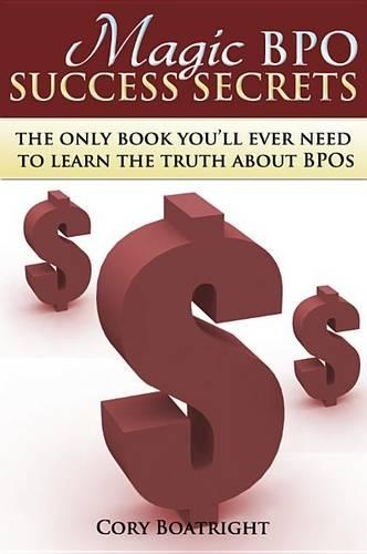 Magic Bpo Success Secrets