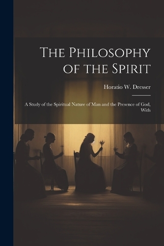 The Philosophy of the Spirit