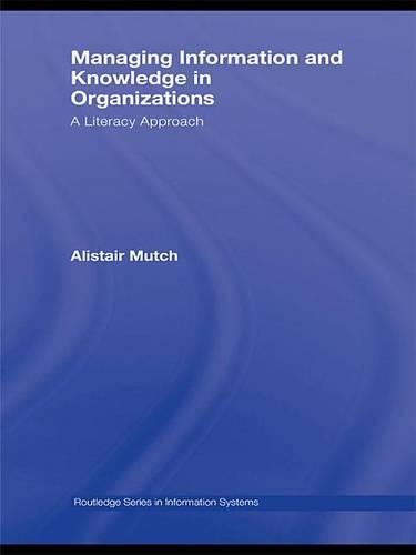 Managing Information and Knowledge in Organizations