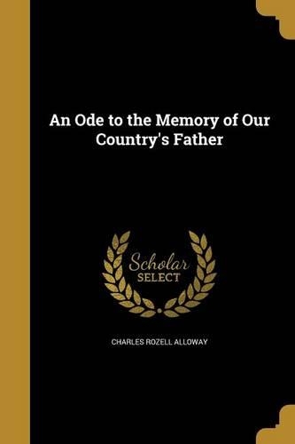 An Ode to the Memory of Our Country's Father