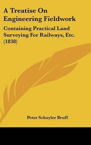 A Treatise on Engineering Fieldwork