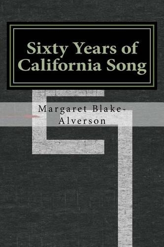 Sixty Years of California Song