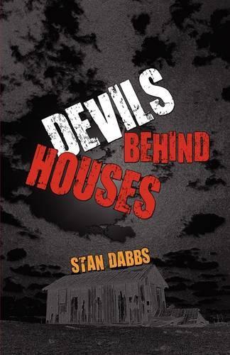 Devils Behind Houses