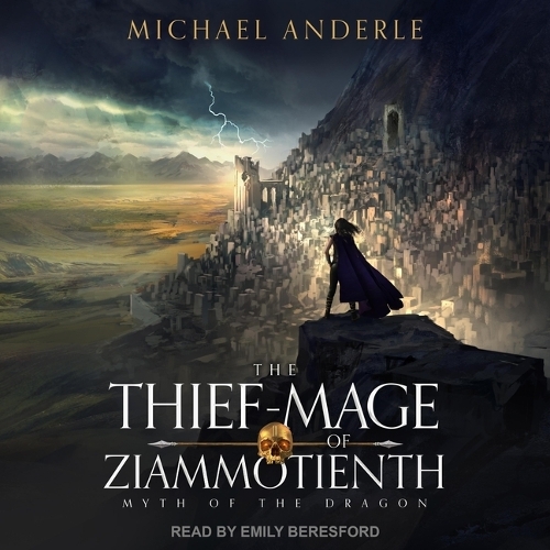 The Thief-Mage of Ziammotienth: (2 Myth of the Dragon)