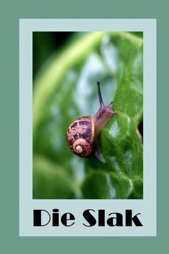 Die Slak
