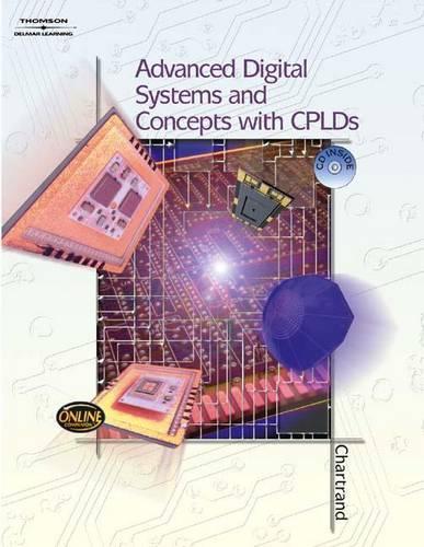 Advanced Digital Systems Experiments and Concepts with Cplds (Book Only)