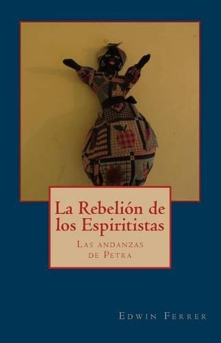 La rebelion de los espiritistas
