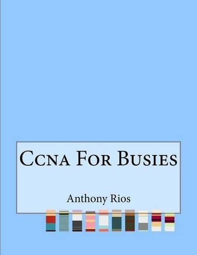 Ccna For Busies