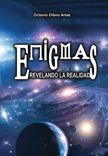 ENIGMAS Revelando la Realidad