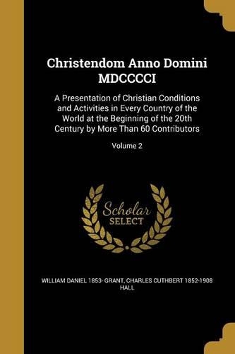 Christendom Anno Domini MDCCCCI