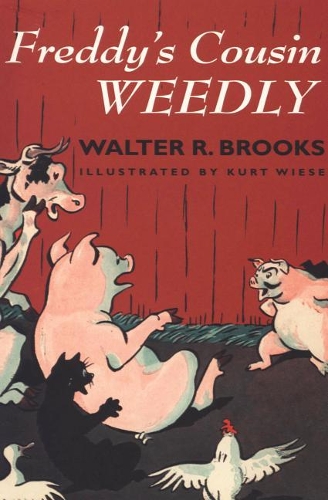 Freddy's Cousin Weedly: (7 Freddy the Pig)
