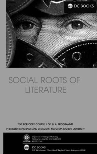 Social Roots of Literature