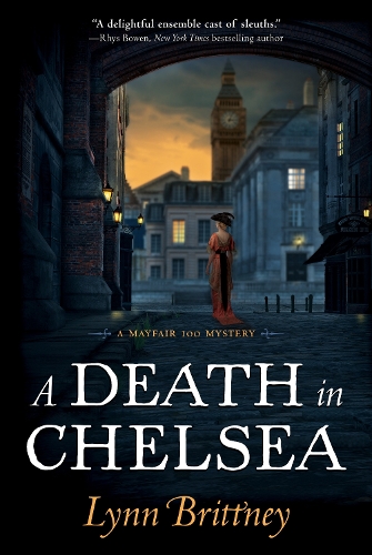 A Death in Chelsea: A Mayfair 100 Mystery(2 A Mayfair 100 Mystery)