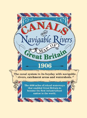 Canals and Navigable Rivers Map of Great Britain 1906