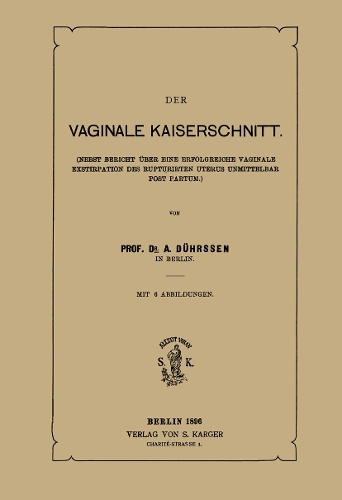 Der vaginale Kaiserschnitt