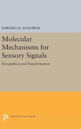 Molecular Mechanisms for Sensory Signals