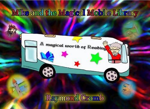 Mike and the Magical Mobile Library