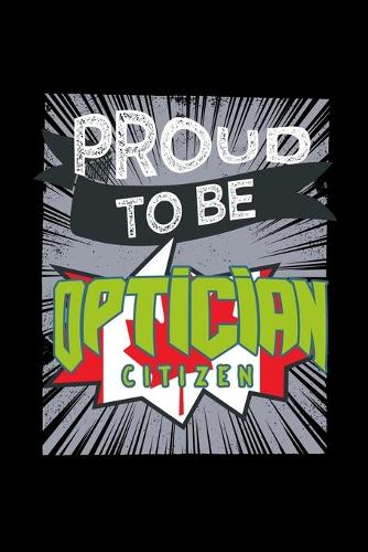 Proud to be optician citizen