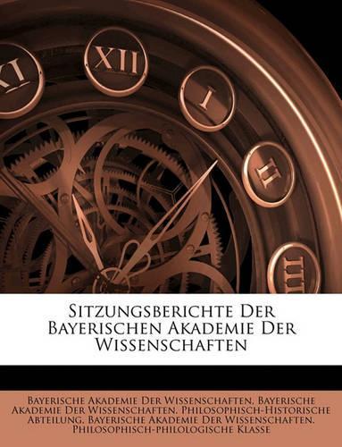 Sitzungsberichte Der Bayerischen Akademie Der Wissenschaften