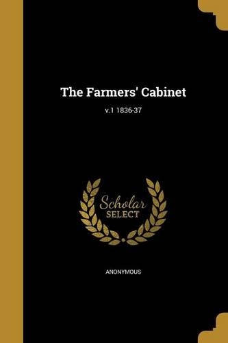 The Farmers' Cabinet; v.1 1836-37