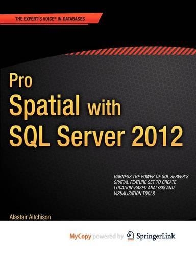 Pro Spatial with SQL Server 2012