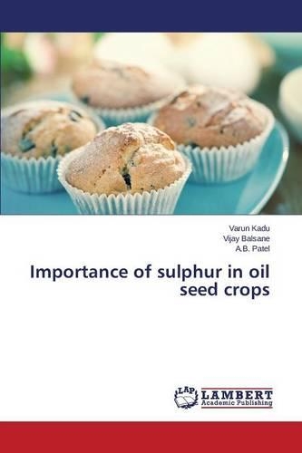 Importance of sulphur in oil seed crops