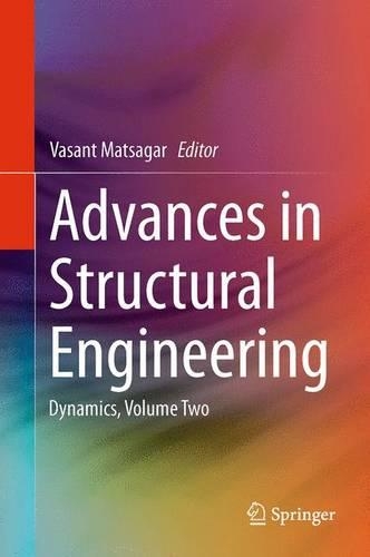 Advances in Structural Engineering: Dynamics, Volume Two
