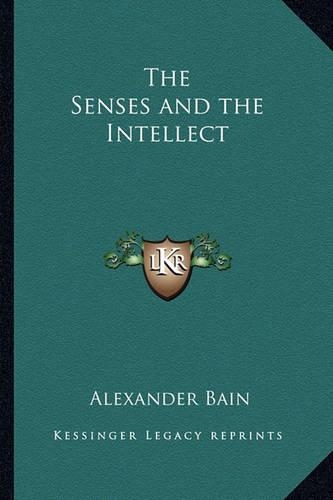 The Senses and the Intellect