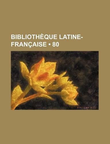 Bibliotheque Latine-Francaise (80)
