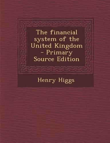 The Financial System of the United Kingdom
