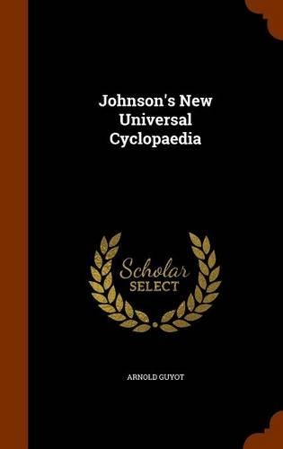 Johnson's New Universal Cyclopaedia