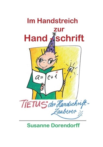 Im Handstreich zur Handschrift