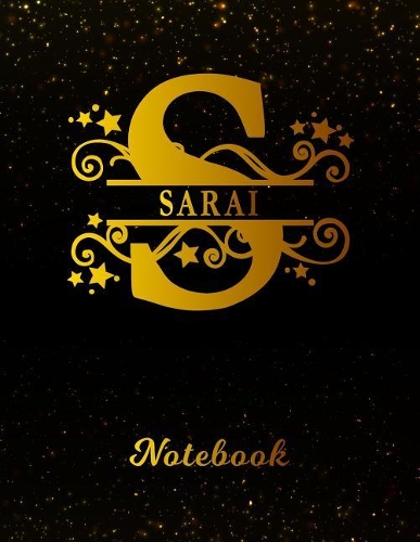 Sarai Notebook: Letter S Personalized First Name Personal Writing Notepad Journal Black Gold Glittery Pattern Effect Cover College Ruled Lined Paper for Journalists