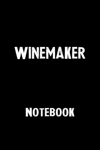 Winemaker Notebook